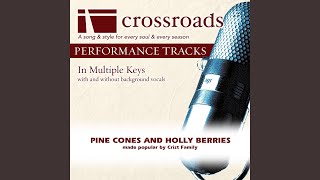 Pine Cones and Holly Berries Performance Track with Background Vocals in C [upl. by Aan]