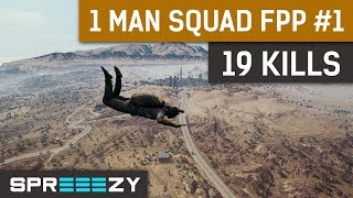 PUBG FPP 1 Man Squad Game 1  19 Kills Win  1 Man ARMY [upl. by Ahiel]