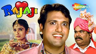 Rajaji Full Movie  Superhit Comedy Movie  Govinda  Raveen Tandon  Satish Kaushik [upl. by Orola944]