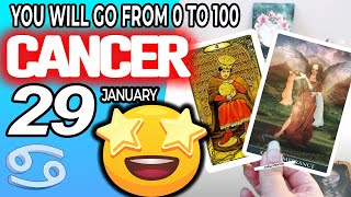 Cancer ♋ LASTMINUTE SURPRISE❗️YOU WILL GO FROM 0 TO 100🔥 horoscope for today JANUARY 29 2024 ♋ [upl. by Mohr]