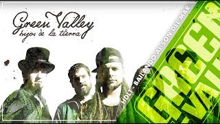 Bailando al Son del Mar  Hijos de la Tierra  Green Valley Feat Rapsusklei [upl. by Anirbes]