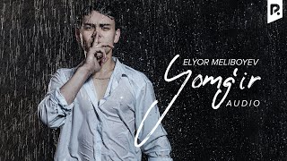 Elyor Meliboyev  Yomgir Official music [upl. by Wickham]