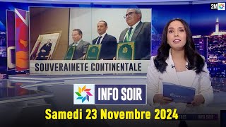 Info Soir  Samedi 23 Novembre 2024 [upl. by Ennire]