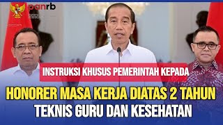 🔴INSTRUKSI KHUSUS HONORER MASA KERJA DIATAS 2 TAHUN DARI PEMERINTAH [upl. by Llemert459]