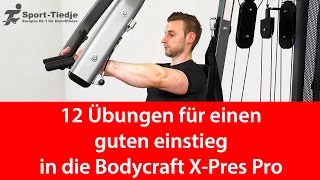 Zwölf Übungen für die Bodycraft XPress Pro [upl. by Agostino]