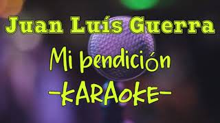 Karaoke  Juan Luís Guerra  Mi bendición [upl. by Suzette]