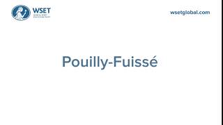 How to say it Pouilly Fuissé [upl. by Atirb466]