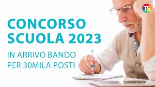 Concorso scuola 2023 firmati decreti in arrivo bando per 30mila posti Tutte le novità [upl. by Nahtanha]