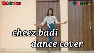 cheez Badi  dance cover  Lakshitakanwarjv2vc [upl. by Sellma]