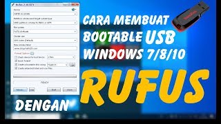 CARA MEMBUAT BOOTABLE USB WINDOWS 7810 DENGAN RUFUS FORMAT GPT ATAU MBR [upl. by Ecenaj]