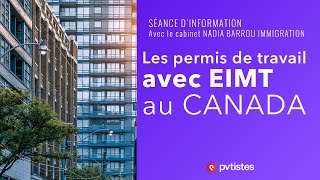 🇨🇦 Les permis de travail avec EIMT étude dimpact sur le marché du travail au Canada [upl. by Lleirbag]