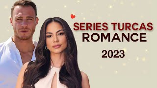 LAS 15 SERIES TURCAS DE ROMANCE 2023 💥 [upl. by Ised63]