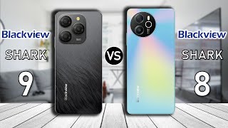 Blackview SHARK 9 vs Blackview SHARK 8 [upl. by Michelsen579]