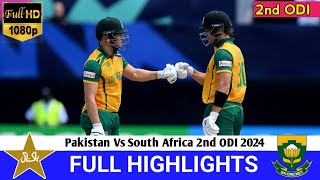 FULL Highlights  Pakistan Vs South Africa 2nd ODI Match Highlights 2024  PAK Vs SA 2nd ODI Match [upl. by Eillek]