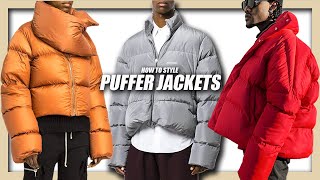 HOW TO STYLE PUFFER JACKETS  EVERYTHING you NEED to know Mens Fashion amp Streetwear [upl. by Sternick]