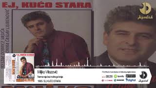 Miljko Vitezovic  Nema raja bez rodnoga kraja  Audio 1995 [upl. by Asined863]