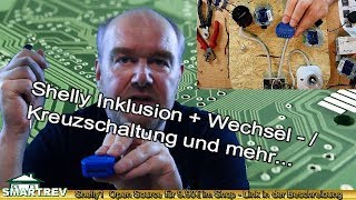 Shelly1  smarter Einbau in Wechselschaltung  Kreuzschaltung für das Smarthome  Wifi Relais [upl. by Nebuer]