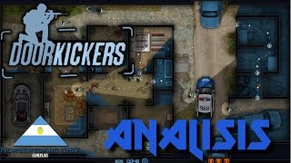 Door Kickers Analisis  Review en Español [upl. by Jehovah]