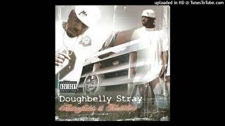 04 One Nite Stand Featuring Deco  Doughbelly Stray Kottonfields amp Kaddilacs [upl. by Eniluqaj687]