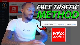 CPA Marketing FREE Traffic Method  How I Make 100 Per Day With MaxBounty 2025 [upl. by Aihselat]