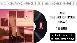 The Art of Noise feat Tom Jones  Kiss The Art Of Noise Remix 12 maxi single [upl. by Alitha]