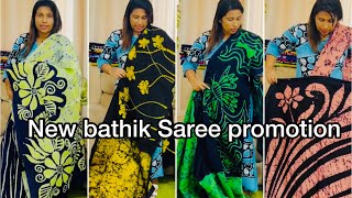 New Bathik Saree promotion ￼15 May 2024 [upl. by Seni]