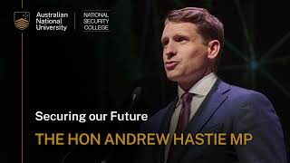 Securing our Future the Hon Andrew Hastie MP [upl. by Haydon]