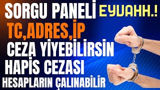 Panel Ücretsiz Sorgu Paneli TC Sorgu İP Sorgu Adres Sorgu DİKKAT Ceza Yiyebilirsin [upl. by Nakah]