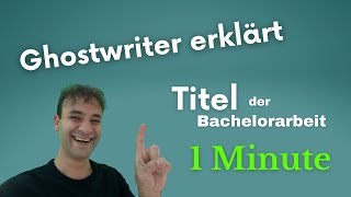 Titel der Bachelorarbeit Masterarbeit und Hausarbeit in 1 Minute formulieren 2022 [upl. by Emmalynn]