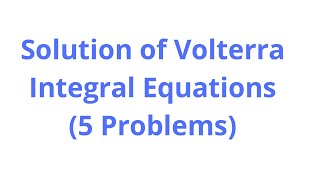 Integral Equations Lecture 6 Formation of Volterra Integral Equations [upl. by O'Callaghan]