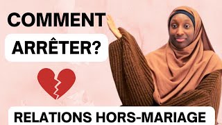 COMMENT ARRÊTER LES RELATIONS AMOUREUSES HORS MARIAGE SOLUTIONS [upl. by Ardnasella734]