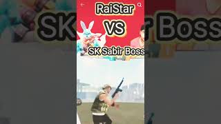 Raistar vs sk sabir boss [upl. by Allerbag]