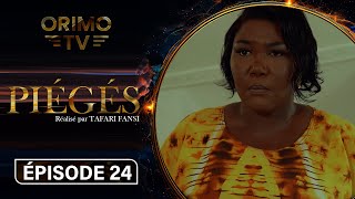 Piégés  Episode 24  Série Africaine [upl. by Koralle883]