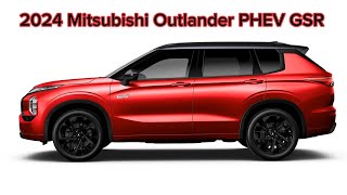 2024 Mitsubishi Outlander PHEV GSR  New Version [upl. by Martella]