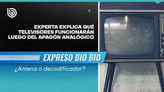 ¿Antena o decodificador Experta explica qué televisores funcionarán luego del apagón analógico [upl. by Kuehn]