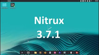 Nitrux 371 Launches with Linux kernel 611 and Latest Hardware Support [upl. by Evannia126]