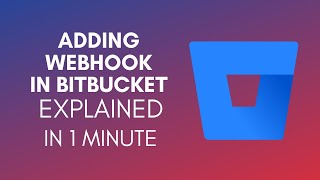 How To Add Webhook In Bitbucket 2024 [upl. by Cut308]