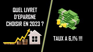 QUEL LIVRET DEPARGNE CHOISIR  TAUX A 61 [upl. by Tearle]