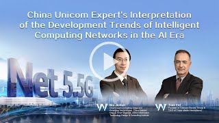 China Unicom Experts Interpretation of the Trends of Intelligent Computing Networks in the AI Era [upl. by Coraline896]