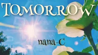 TOMORROW  岡本真夜 covered by nanaC [upl. by Gerkman]