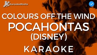 Pocahontas Disney Colours of the wind KARAOKE by Vanessa Williams  Instrumental and lyrics [upl. by Ekul]