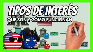 ✅ ¿Qué son los TIPOS de INTERÉS y por qué son tan importantes  Todo lo que hay que saber en 10 min [upl. by Malinin267]