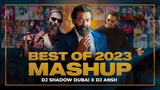 Best of 2023 MASHUP  DJ Shadow Dubai x DJ Ansh  Biggest Party Hits  Best of Bollywood  New Year [upl. by Netsirk871]