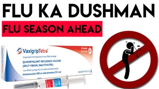 Vaxigrip Vaccine Review In Urdu Hindi  Influenza Flu Vaccine  Flu Vaccine Hindi  Nazla Zukam [upl. by Jehius]