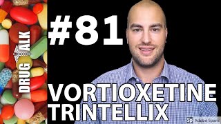 VORTIOXETINE TRINTELLIX  PHARMACIST REVIEW  81 [upl. by Eima]