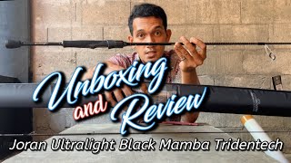 Joran Ultralight Tridentech Black Mamba 26 Lbs 692 Ft  Unboxing Dan Review Joran Teman Mancing [upl. by Veats]