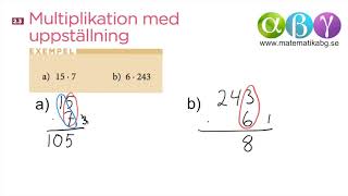 A 23 Multiplikation med uppställning [upl. by Eiramenna]