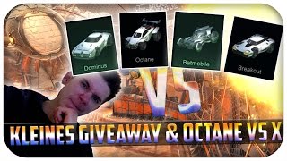 Kleines Giveaway amp Octane vs Dominus vs X  Rocket League [upl. by Hsirap]