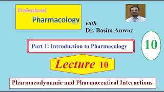 10 Introduction to Pharmacology Lecture 10 Pharmacodynamic interactions [upl. by Gautea]