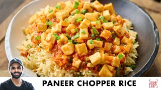 Veg Chopper Rice Recipe  Fried Rice with Paneer Gravy  वेज पनीर चॉपर राइस  Chef Sanjyot Keer [upl. by Plumbo]